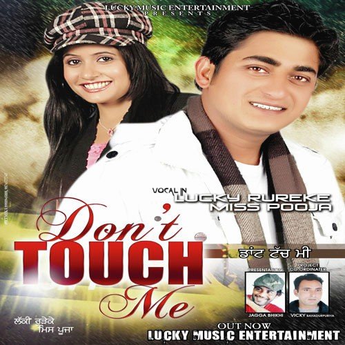 Don't Touch Me Lucky Rureke MP3 Download