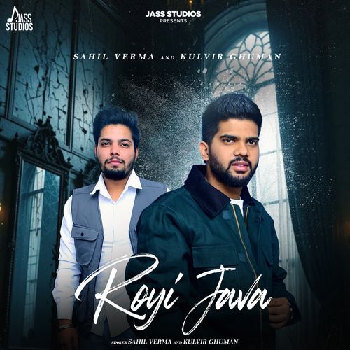 Royi Java Kulvir Ghuman MP3 Download