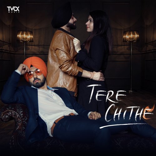 Tere Chithe Lovie Matharoo MP3 Download