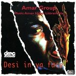 Desi In Ya Face Album Download