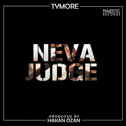 Neva Judge Tymore MP3 Download