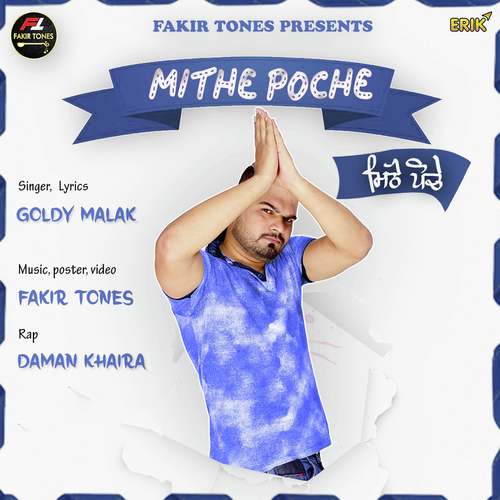Mithe Poche Goldy Malak MP3 Download