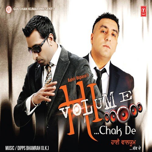 Hi Volume... Chak De Balvir Boparai MP3 Download