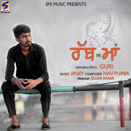 Rabb In Maa Guri MP3 Download