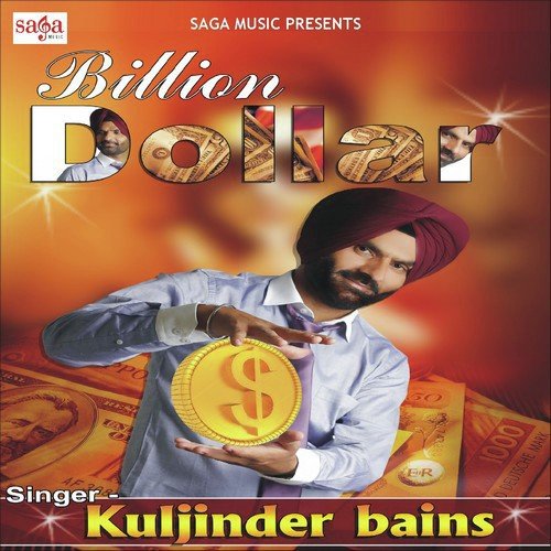 Billion Dollar Kuljinder Bains MP3 Download