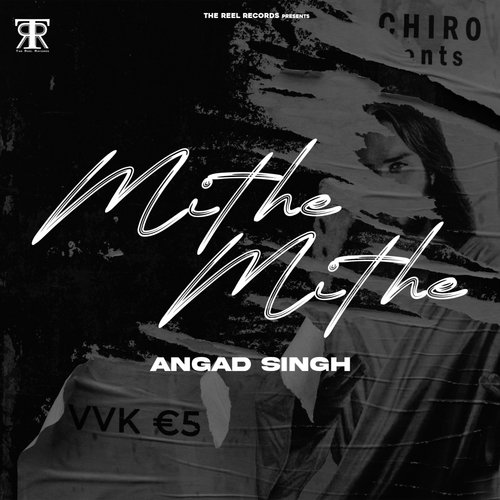Mithe Mithe Inder Nagra MP3 Download