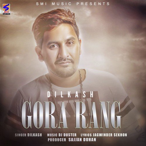 Gora Rang Dilkash MP3 Download
