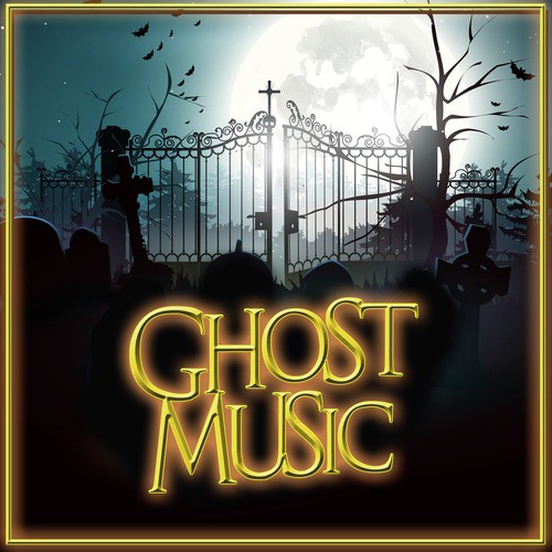 Ghost Music Songs MP3 Download