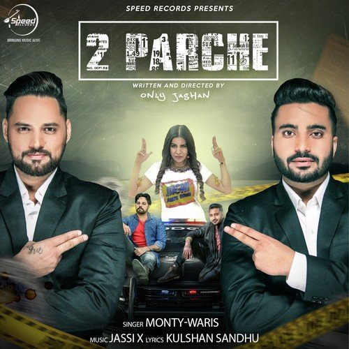 2 Parche Monty Waris MP3 Download