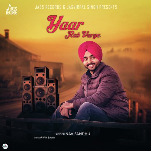 Yaar Rab Varge Nav Hundal MP3 Download