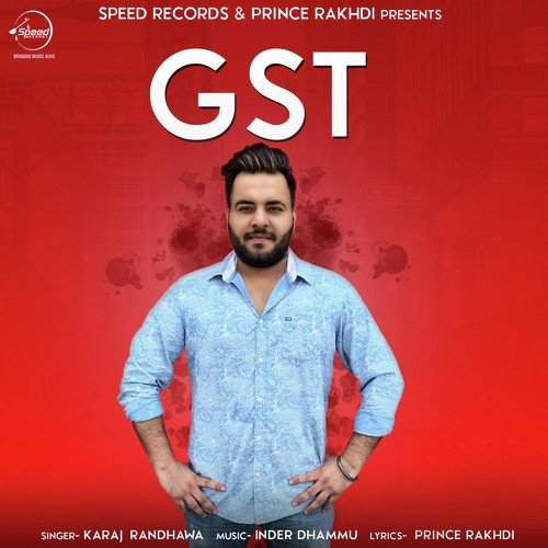 GST Karaj Randhawa MP3 Download