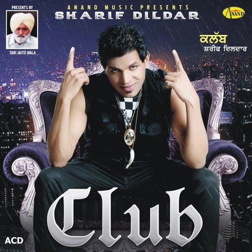 Club Sharif Dildar MP3 Download