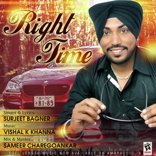 Right Time Surjeet Bagner MP3 Download