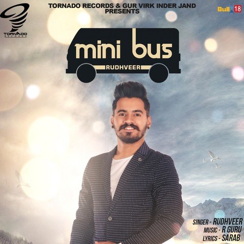 Mini Bus Rudhveer MP3 Download