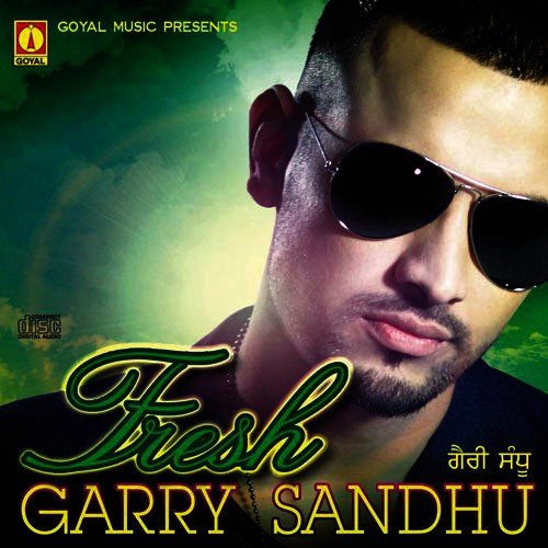 Fresh Garry Sandhu MP3 Download
