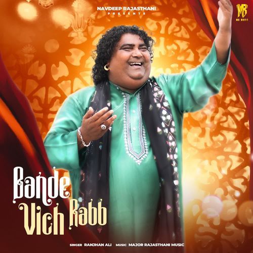 Bande Vich Rabb Ranjhan Ali MP3 Download