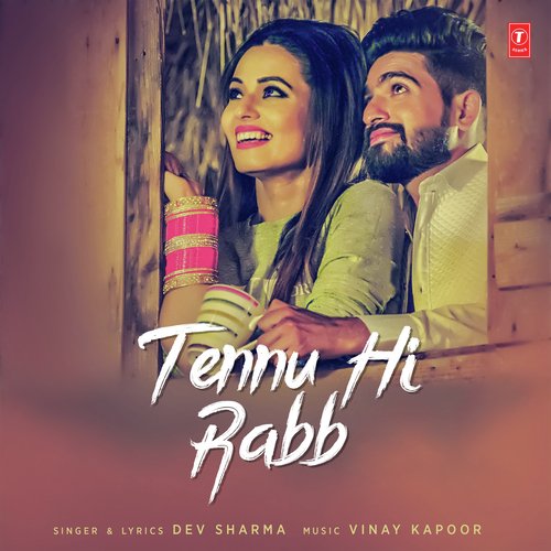 Tennu Hi Rabb Dev Sharma MP3 Download