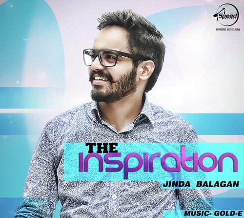 The Inspiration Jinda Balagan MP3 Download