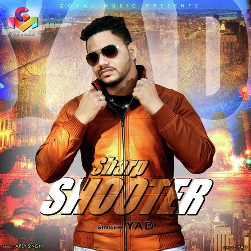 Sharp Shooter Yad MP3 Download