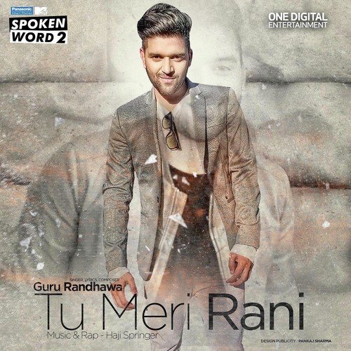Tu Meri Rani Guru Randhawa MP3 Download