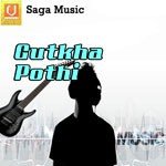Gutkha Pothi Album Download