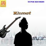 Kismat Album Download
