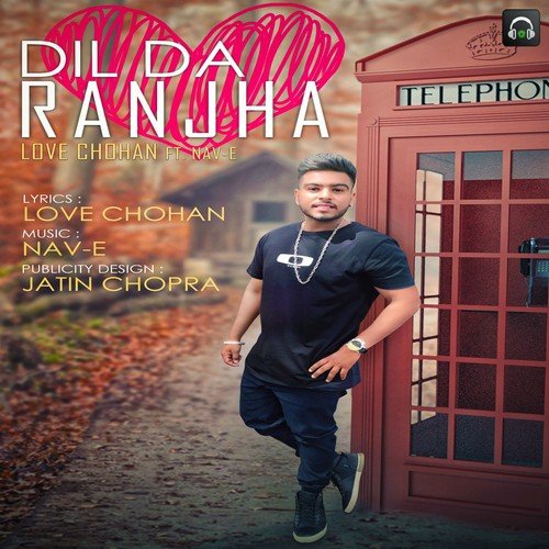Dil Da Ranjha Love Chohan MP3 Download