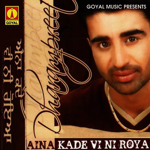 Aina Kade Vi Ni Roya Dharampreet MP3 Download