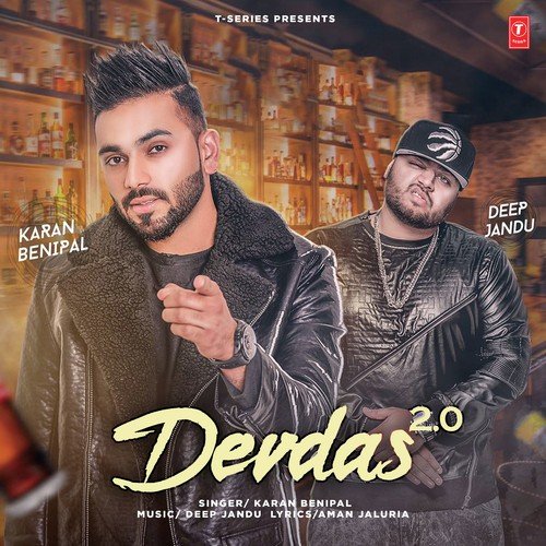 Devdas 2.0 Karan Benipal MP3 Download