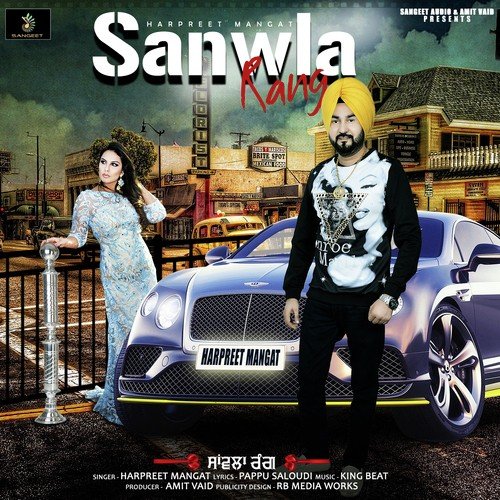Sanwla Rang Harpreet Mangat MP3 Download