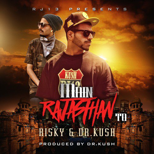 Dr. Kush Songs MP3 Download