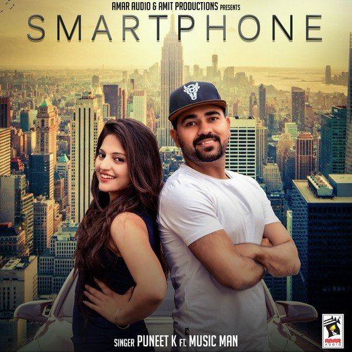 Smart Phone Puneet K MP3 Download