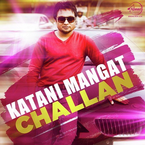Challan Katani Mangat MP3 Download