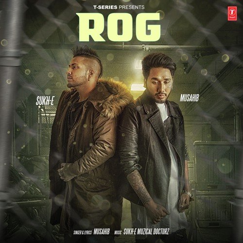 Rog Musahib MP3 Download