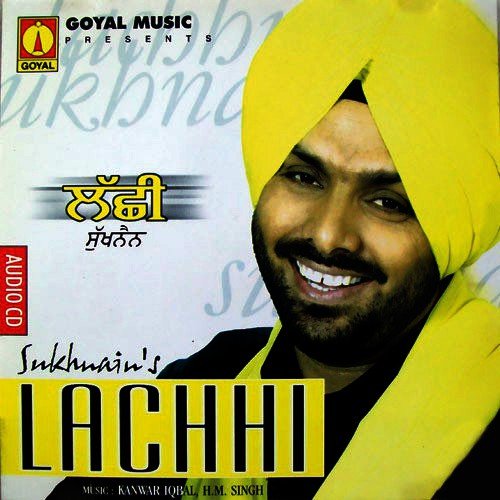 Lacchi Sukhnain MP3 Download