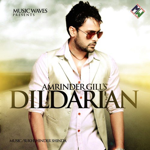 Dildarian Amrinder Gill MP3 Download