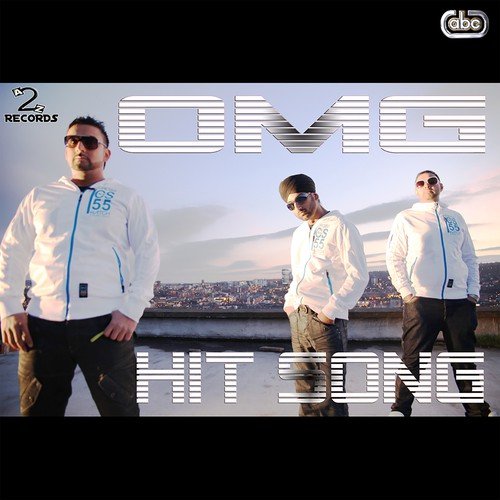 Hit Song Omg MP3 Download