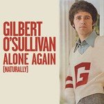 Gilbert O'sullivan Songs MP3 Download