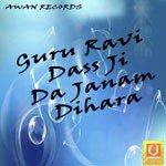 Guru Ravi Dass Ji Da Janam Dihara Album Download