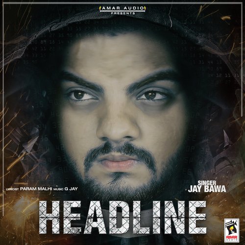 Headline Jay Bawa MP3 Download