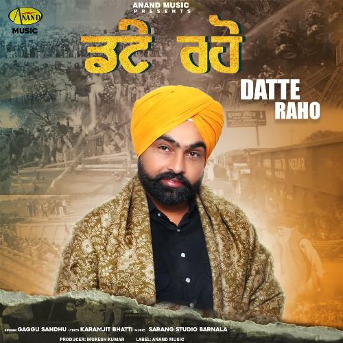 Datte Raho Gaggu Sandhu MP3 Download