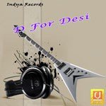 D For Desi - Raj Brar Song Download