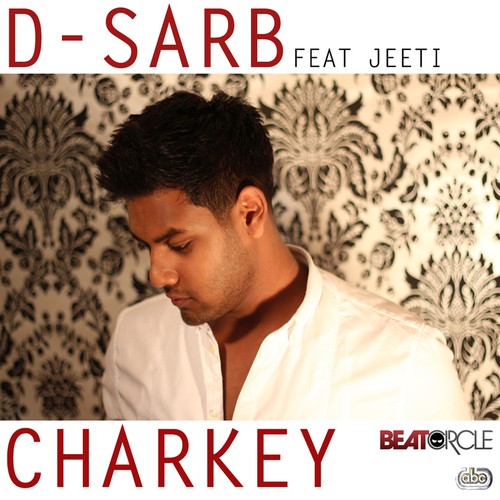 Charkey D-Sarb MP3 Download