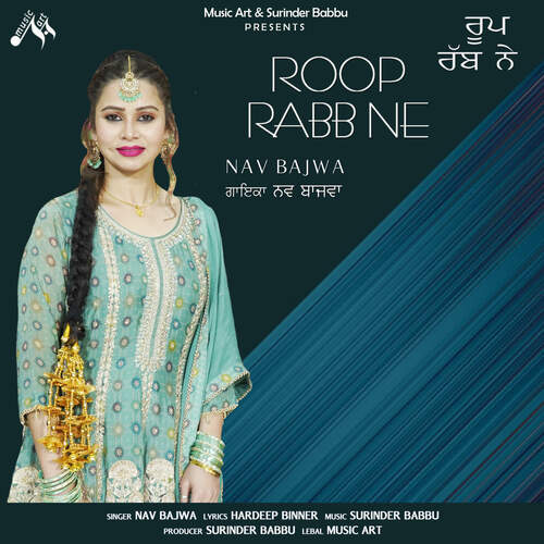 Roop Rabb Ne Nav Bajwa MP3 Download