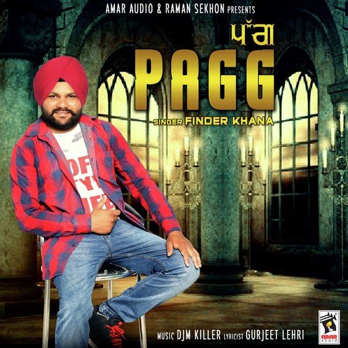 Pagg Finder Khana MP3 Download
