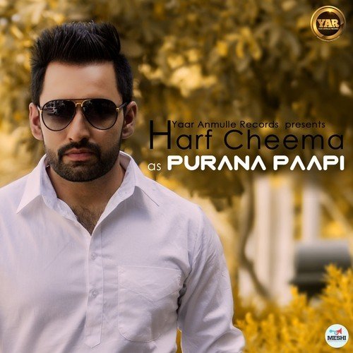 Purana Papi Harf Cheema MP3 Download