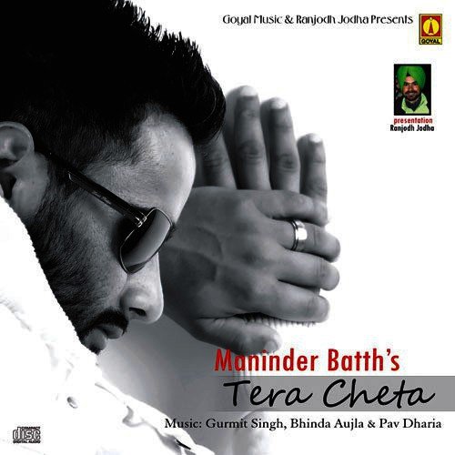 Mere Haniya Maninder Batth MP3 Download