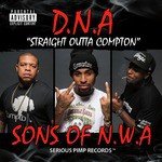 D.N.A. Sons of N.W.A. Songs MP3 Download