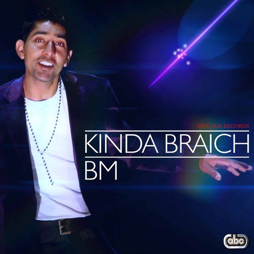 BM Kinda Braich MP3 Download