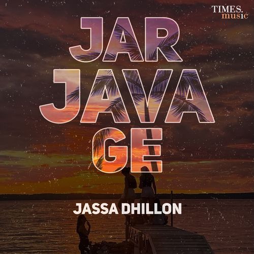 Jar Java Ge Jassa Dhillon MP3 Download